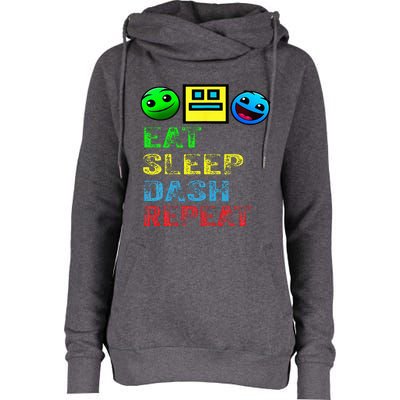 Eat Sleep Dash Repeat Video Game Geometry Womens Funnel Neck Pullover Hood