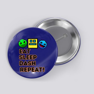 Eat Sleep Dash Repeat Video Game Geometry Video Gamer Button