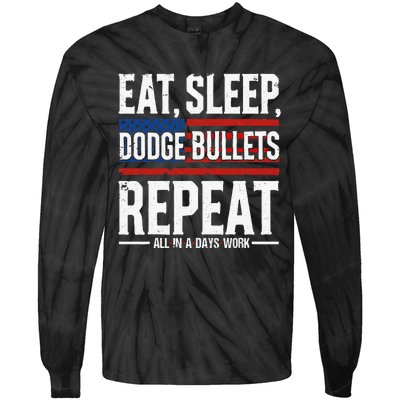 Eat Sleep Dodge Bullets Repeat Military Police Soldier Tie-Dye Long Sleeve Shirt