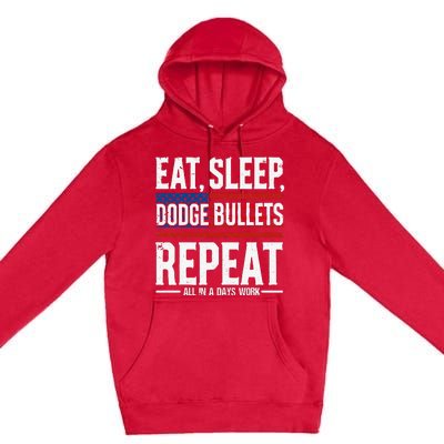 Eat Sleep Dodge Bullets Repeat Military Police Soldier Premium Pullover Hoodie