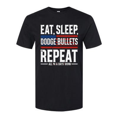 Eat Sleep Dodge Bullets Repeat Military Police Soldier Softstyle CVC T-Shirt