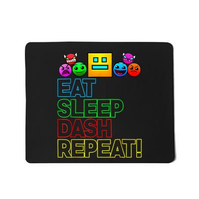 Eat Sleep Dash Repeat Video Game Geometry Video Gamer Lover Mousepad