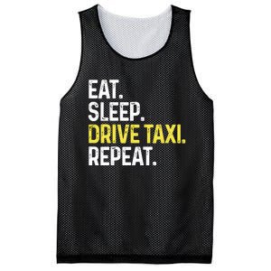 Eat Sleep Drive Taxi Repeat Funny Taxi Driver Cabbie Cab Dad Mesh Reversible Basketball Jersey Tank