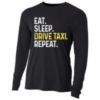 Eat Sleep Drive Taxi Repeat Funny Taxi Driver Cabbie Cab Dad Cooling Performance Long Sleeve Crew