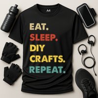 Eat Sleep Diycrafts Repeat Funny Diycrafts Lover Cooling Performance Crew T-Shirt