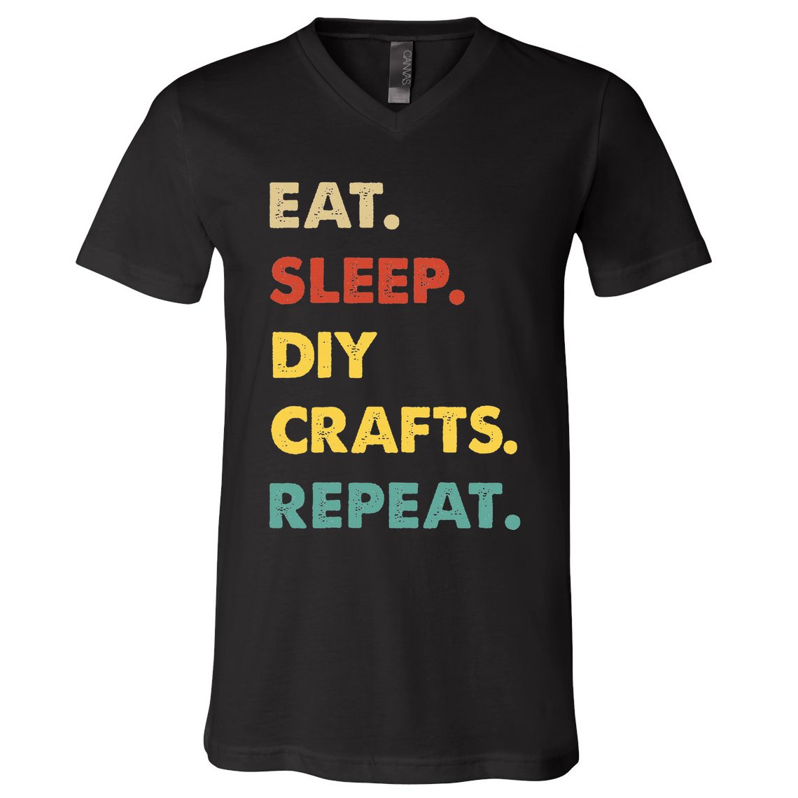 Eat Sleep Diycrafts Repeat Funny Diycrafts Lover V-Neck T-Shirt