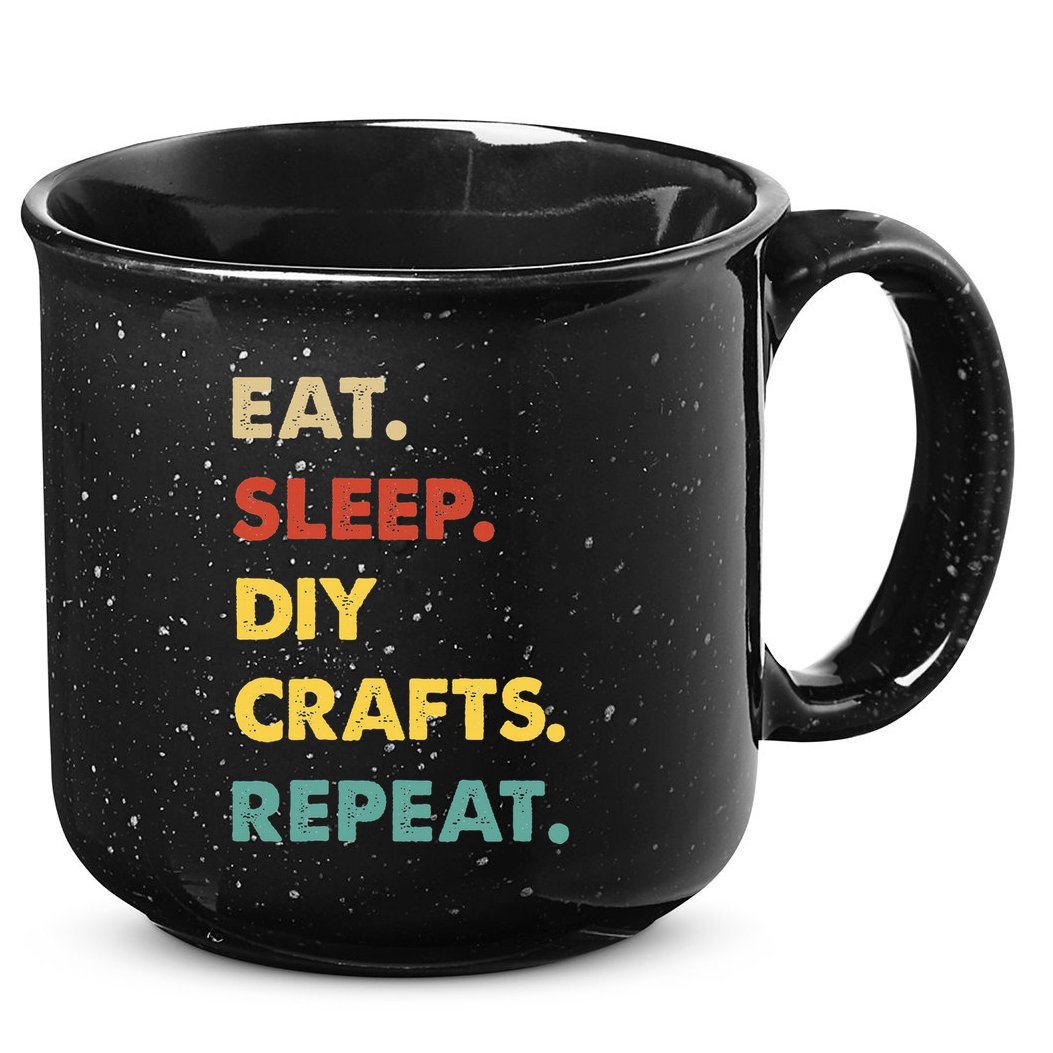 Eat Sleep Diycrafts Repeat Funny Diycrafts Lover 15oz Campfire Ceramic Mug