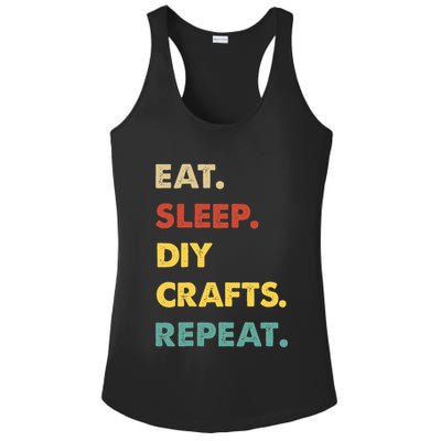 Eat Sleep Diycrafts Repeat Funny Diycrafts Lover Ladies PosiCharge Competitor Racerback Tank