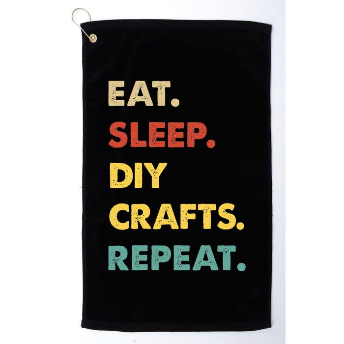 Eat Sleep Diycrafts Repeat Funny Diycrafts Lover Golf Towel
