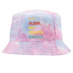 Eat Sleep Diycrafts Repeat Funny Diycrafts Lover Tie-Dyed Bucket Hat