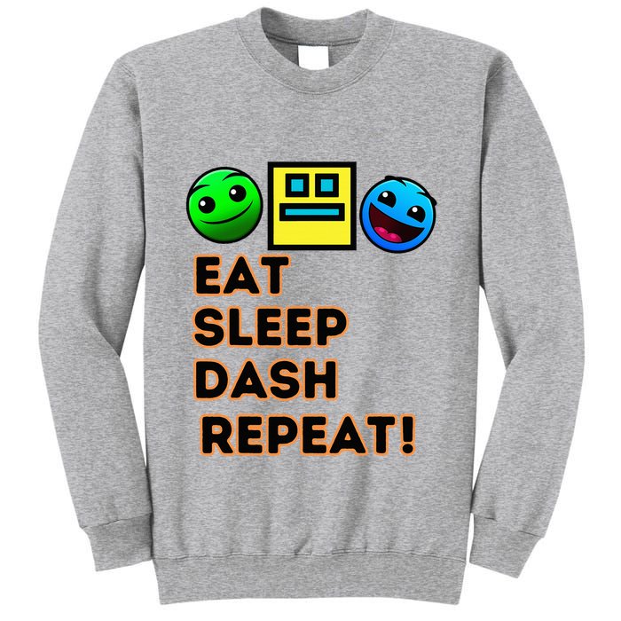 Eat Sleep Dash Repeat Video Game Geometry Tall Sweatshirt