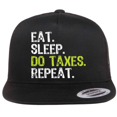 Eat Sleep Do Taxes Repeat Accountant Accounting Funny Cpa Flat Bill Trucker Hat