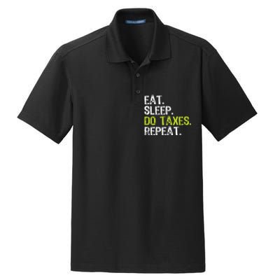 Eat Sleep Do Taxes Repeat Accountant Accounting Funny Cpa Dry Zone Grid Polo