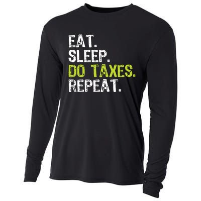 Eat Sleep Do Taxes Repeat Accountant Accounting Funny Cpa Cooling Performance Long Sleeve Crew