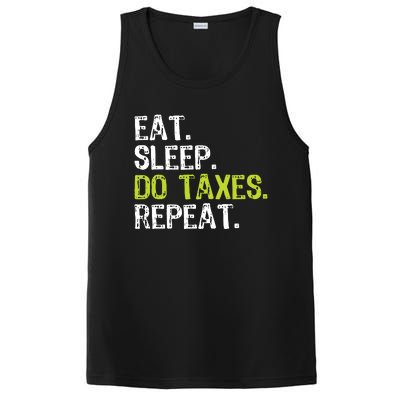 Eat Sleep Do Taxes Repeat Accountant Accounting Funny Cpa PosiCharge Competitor Tank