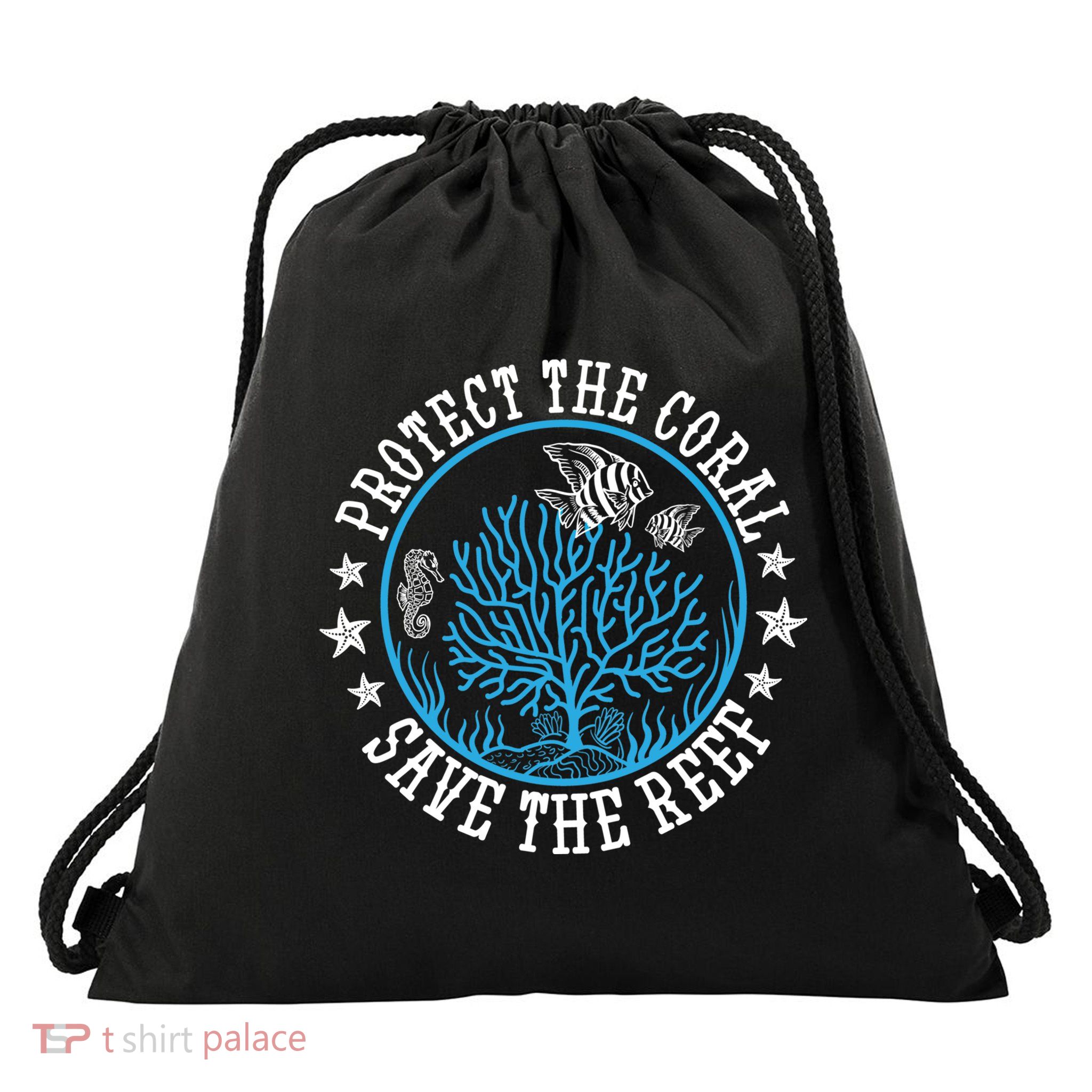 Environtal Saying Diver Protect The Coral Save The Reef Gift Drawstring Bag
