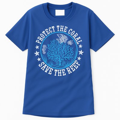 Environtal Saying Diver Protect The Coral Save The Reef Gift Tall T-Shirt