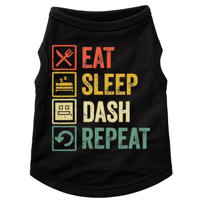 Eat Sleep Dash Repeat Video Game Geometry Doggie Tank
