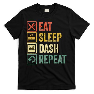 Eat Sleep Dash Repeat Video Game Geometry T-Shirt