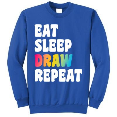 Eat Sleep Draw Repeat Art Funny Artist Creative Drawing Gift Cool Gift Sweatshirt