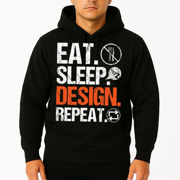 Eat Sleep Design Repeat Architect Architecture Artwork Hoodie