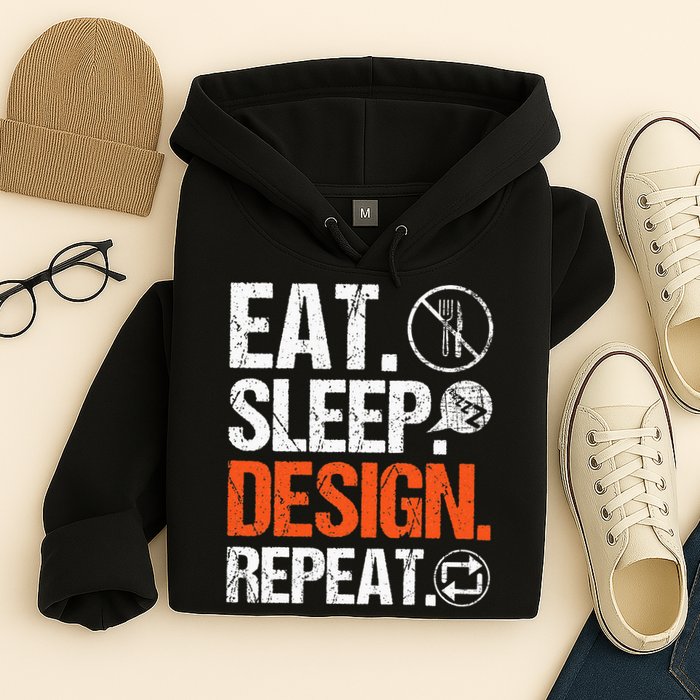 Eat Sleep Design Repeat Architect Architecture Artwork Hoodie