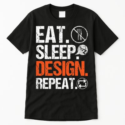 Eat Sleep Design Repeat Architect Architecture Artwork Tall T-Shirt