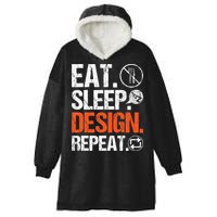 Eat Sleep Design Repeat Architect Architecture Artwork Hooded Wearable Blanket