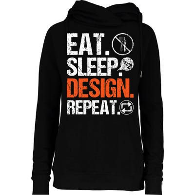 Eat Sleep Design Repeat Architect Architecture Artwork Womens Funnel Neck Pullover Hood