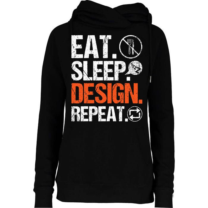 Eat Sleep Design Repeat Architect Architecture Artwork Womens Funnel Neck Pullover Hood