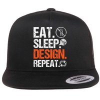 Eat Sleep Design Repeat Architect Architecture Artwork Flatbill Hat
