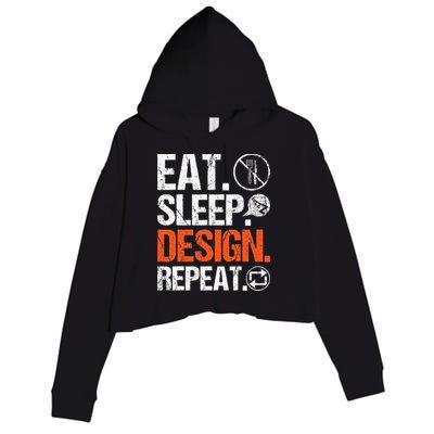 Eat Sleep Design Repeat Architect Architecture Artwork Crop Fleece Hoodie