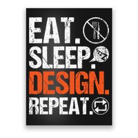 Eat Sleep Design Repeat Architect Architecture Artwork Poster