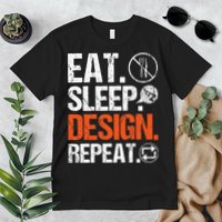 Eat Sleep Design Repeat Architect Architecture Artwork Premium T-Shirt
