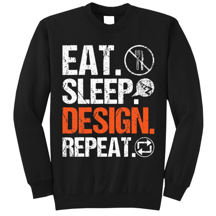 Eat Sleep Design Repeat Architect Architecture Artwork Tall Sweatshirt