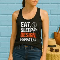 Eat Sleep Design Repeat Architect Architecture Artwork Womens Tank Top