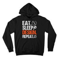 Eat Sleep Design Repeat Architect Architecture Artwork Tall Hoodie