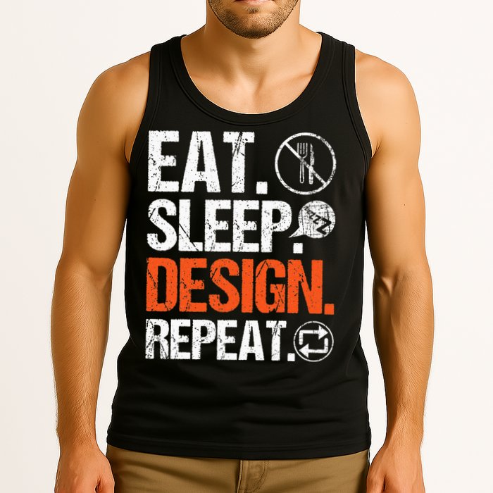 Eat Sleep Design Repeat Architect Architecture Artwork Tank Top