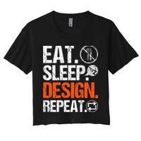Eat Sleep Design Repeat Architect Architecture Artwork Crop Top