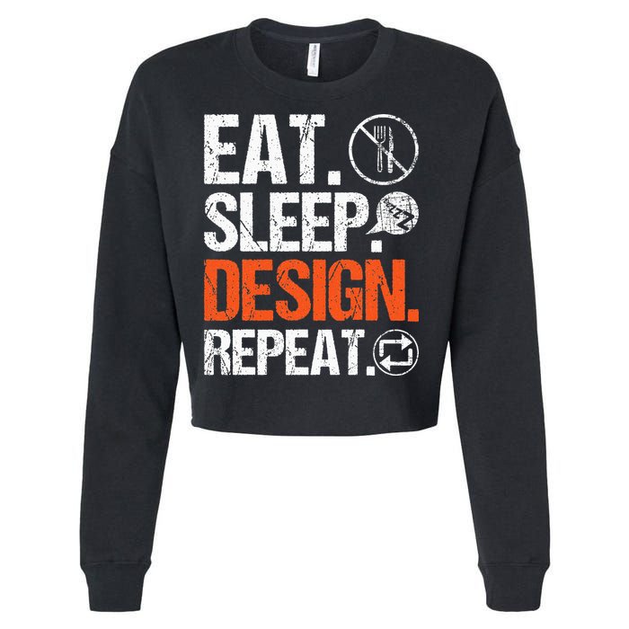 Eat Sleep Design Repeat Architect Architecture Artwork Cropped Pullover Crew