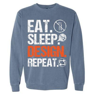Eat Sleep Design Repeat Architect Architecture Artwork Garment-Dyed Sweatshirt