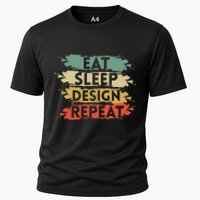 Eat Sleep Design Repeat Funny Architect Graphic Designer Cooling Performance Crew T-Shirt