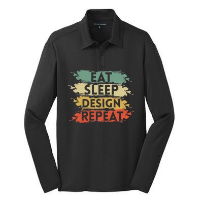 Eat Sleep Design Repeat Funny Architect Graphic Designer Silk Touch Performance Long Sleeve Polo