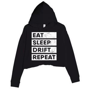 Eat Sleep Drift Repeat Tokyo Jdm Cool Gift Crop Fleece Hoodie