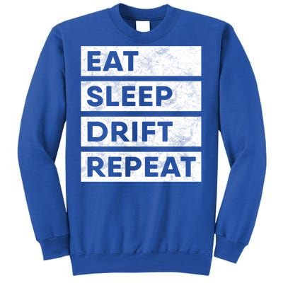 Eat Sleep Drift Repeat Tokyo Jdm Cool Gift Tall Sweatshirt