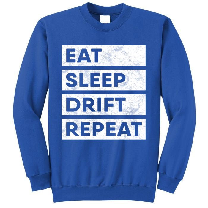 Eat Sleep Drift Repeat Tokyo Jdm Cool Gift Tall Sweatshirt