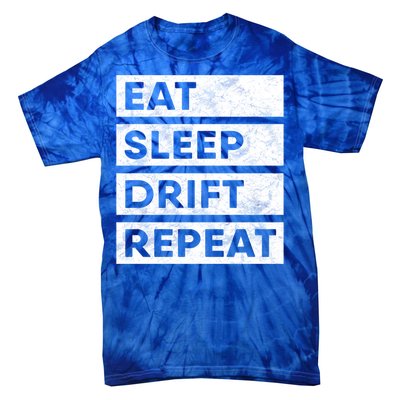 Eat Sleep Drift Repeat Tokyo Jdm Cool Gift Tie-Dye T-Shirt