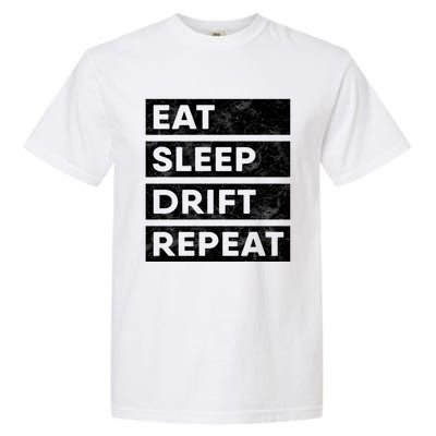 Eat Sleep Drift Repeat Tokyo Jdm Cool Gift Garment-Dyed Heavyweight T-Shirt