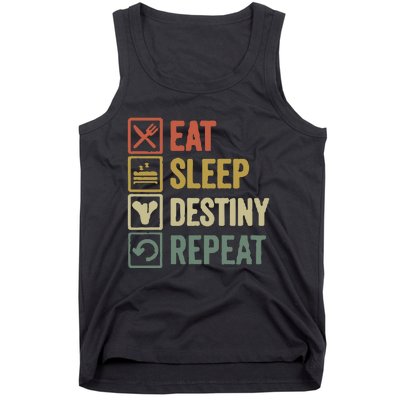 Eat Sleep Destiny Repeat Tank Top