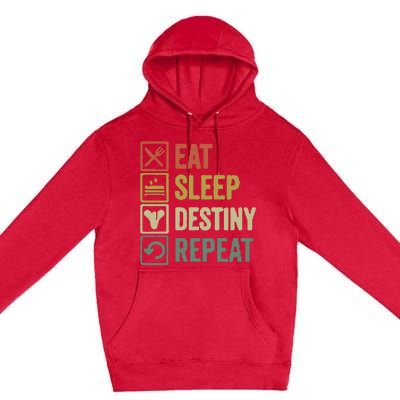 Eat Sleep Destiny Repeat Premium Pullover Hoodie